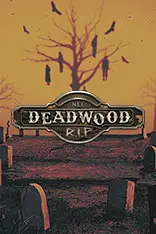Deadwood R.I.P.